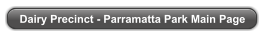 Dairy Precinct - Parramatta Park Main Page