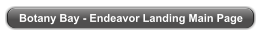 Botany Bay - Endeavor Landing Main Page